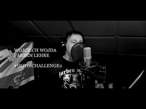 Wojciech Wojda (FARBEN LEHRE) #hot16challenge2