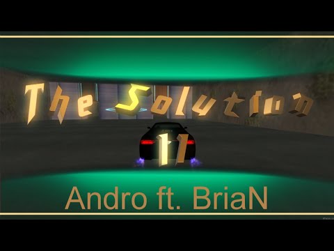 [DM] Andro ft. BriaN  -  The Solution II