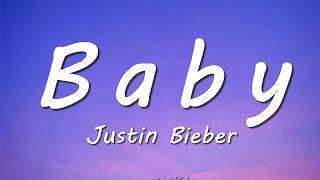 Justin Bieber - Baby (Lyrics) ft. Ludacris