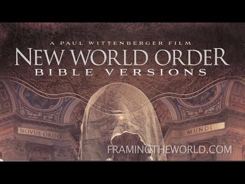 New World Order Bible Versions Full Movie