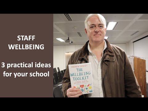 STAFF WELLBEING | 3 practical ideas for your school
