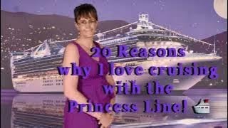 Twenty reasons why I love cruising with Princess Cruises
