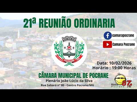 21ª Reunião Ordinária da Câmara Municipal de Pocrane da 23ª Legislativa