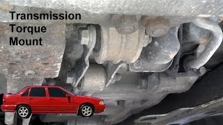 Lower transmission torque mount location, replacement information. Volvo 850, S70, V70 - VOTD