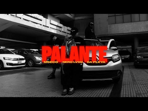 Palante - Mseco Ft Nero Lvigi & Da Pleya (Prod. Uglocaso)