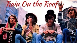 The Lovin&#39; Spoonful - Rain On The Roof (Stereo video 1967)