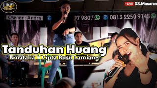 Download lagu ERNATALIA TANDUHAN HUANG Cipta Busu Lamiang DI MAS... mp3
