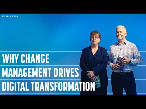 Why Change Management Drives Digital Transformation