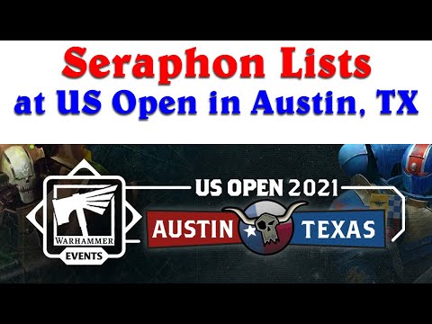 Seraphon Lists at the US Open in Austin, Texas