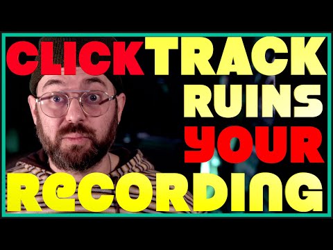 Should You Record Using a METRONOME? Click Track Ruins Recordings.  Don't Make Same Mistake I did.