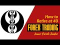 How to Retire at 40 Trading Forex w/ ICT, the Inner Circle Trader - Forex Trading | 70 mins