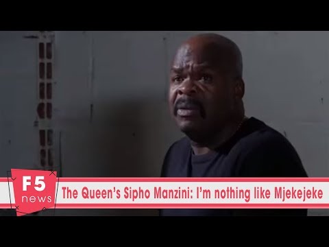 The Queen’s Sipho Manzini: I'm nothing like Mjekejeke