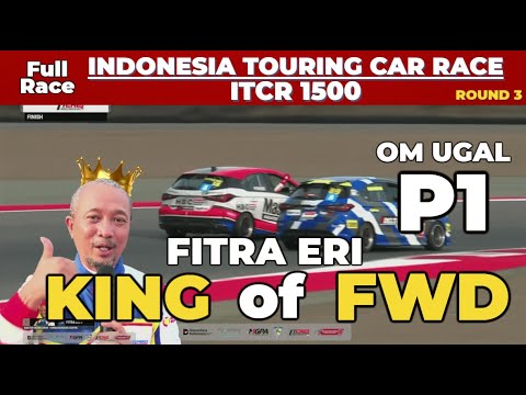 [FULL RACE] FITRA ERI P1 - ITCR 1500 ROUND 3 INDONESIA 2025