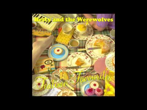 Betty and the Werewolves- Francis
