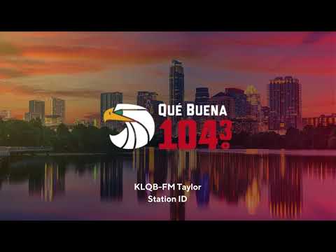 KLQB-FM 104.3: Que Buena 104.3 - Taylor, TX - Station ID - 9/03/2024