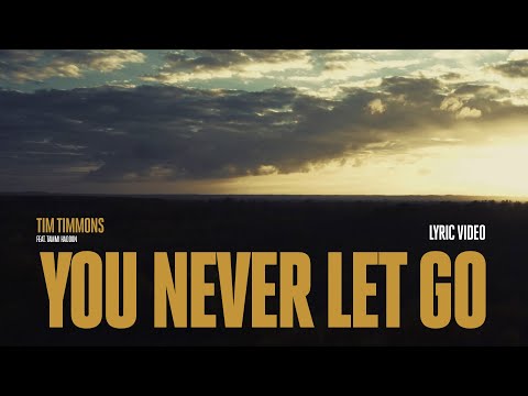 You Never Let Go