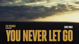 You Never Let Go by Tammi Haddon