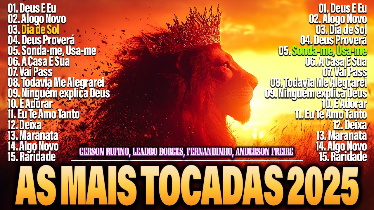 Louvor e Adoração - 35+ AS MAIS TOCADAS Deus E Eu, Dia de Sol ... (Hinos Que Tocam na Alma)