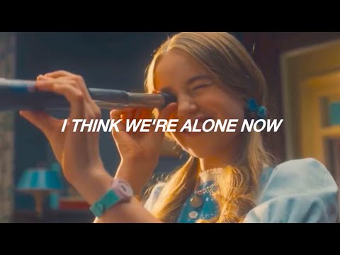 TIFFANY - I THINK WE’RE ALONE NOW | HOLLY WHEELER - STRANGER THINGS 5 | LETRA
