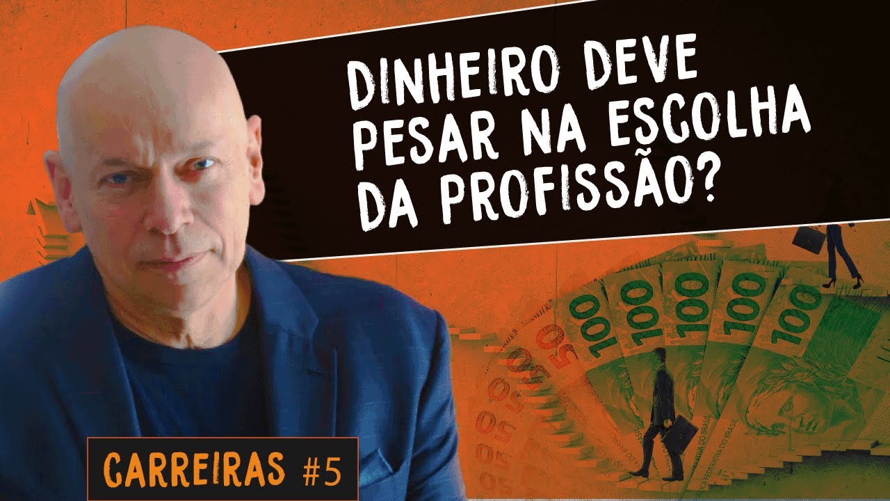 Carreiras #5: O dinheiro deve pesar na escolha da profissão? | Leandro Karnal