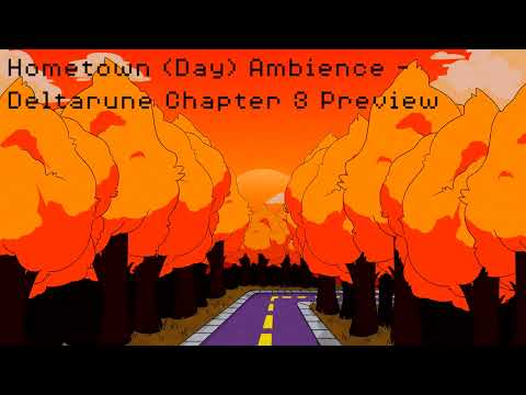 Hometown (Day) Ambience - Deltarune Chapter 3 Preview Music Extended