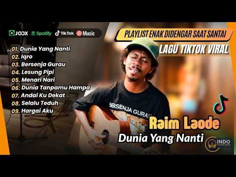 Raim Laode - DUNIA YANG NANTI - IQRO - BERSENJA GURAU - LESUNG PIPI | LAGU POP VIRAL TERBARU
