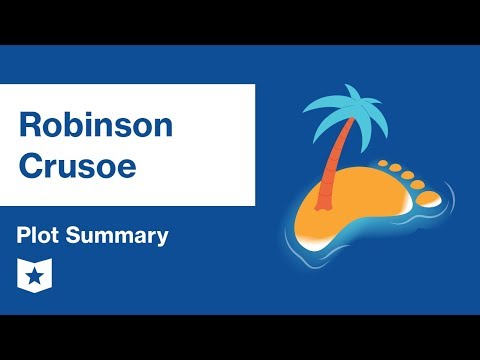 Robinson Crusoe  | Plot Summary | Daniel Defoe