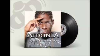 Aidonia - Chicken Head Remix