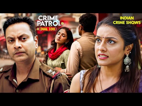 Shailaja को पता चला Surender की कड़वी सच्चाई | Crime Patrol | Best Of Crime Patrol | Full Episode