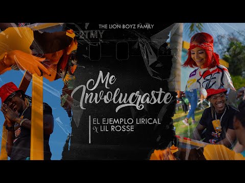 Me Involucraste - El Ejemplo Lirical x Lil Rosse (Official Video)