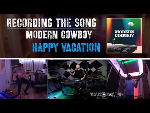 Recording the song "Modern Cowboy" with the band Happy Vacation