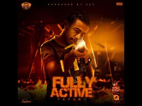 Tafari - Fully Active (Official Audio) #goingglobalriddimpt2