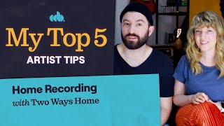 YouTube thumbnail image for Top 5 Home Recording Tips for Independent Musicians