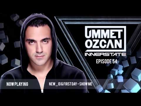 Ummet Ozcan Presents Innerstate EP 54