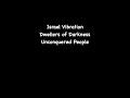Israel Vibration - Dwellers of Darkness