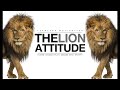 LION ATTITUDE MINDSET OF A LION First Time In Malayalam YouTube Channel