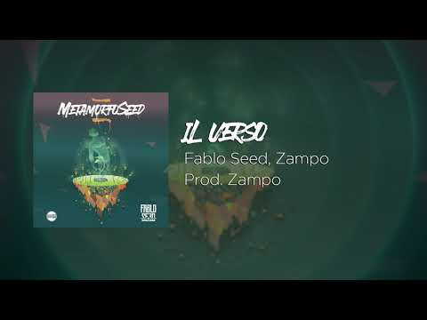 14 - Fablo Seed - Il Verso (feat. Zampo)