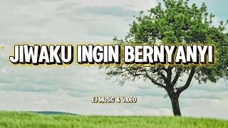 Download lagu JIWAKU INGIN BERNYANYI (ARBAB) || BONAR GULTOM | COVER EJ MUSIC & VIDEO mp3