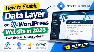 How to Enable Data Layer on WordPress Website in 2026 | wordpress datalayer | Al
