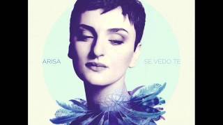 Arisa - Dimmi se adesso mi vedi