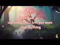 Anita Wilson - More Than Anything | Lyrics