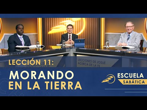 Escuela Sabática | lección 11: MORANDO EN LA TIERRA | SUMtv Latino