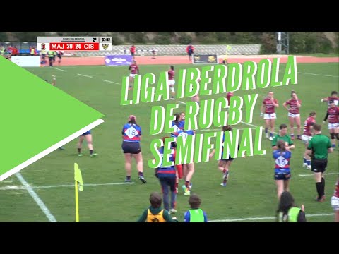 Liga Iberdrola de Rugby Semifinal 2022 - Majadahonda v Cisneros