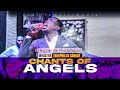 CHANTS OF ANGELS || MIN. THEOPHILUS SUNDAY