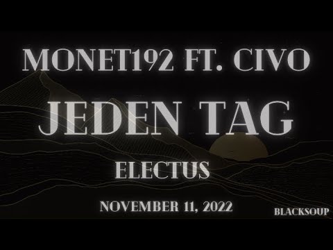 Monet192 – Jeden Tag Lyrics