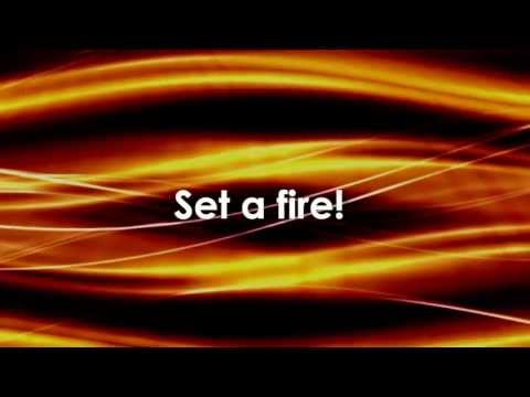 Set A Fire
