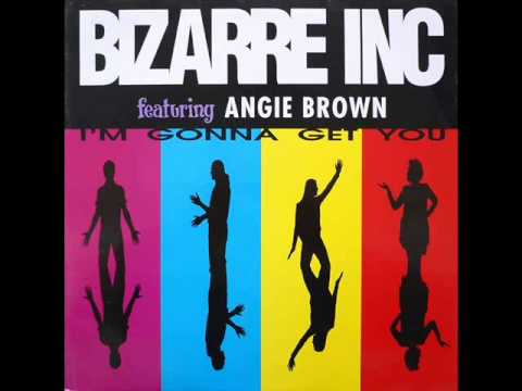Bizarre Inc. - I'm Gonna Get You [Original Flavour Mix]