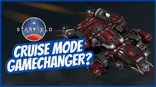 Wird der Cruise Mode das Gameplay komplett verändern? | Starfield Free Lanes Update