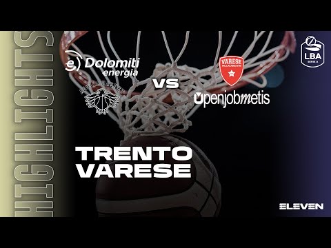 TRENTO - VARESE HIGHLIGHTS | LBA - 16^ Giornata