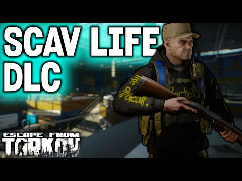 Escape from Tarkov's SCAV LIFE DLC Could Be HUGE!